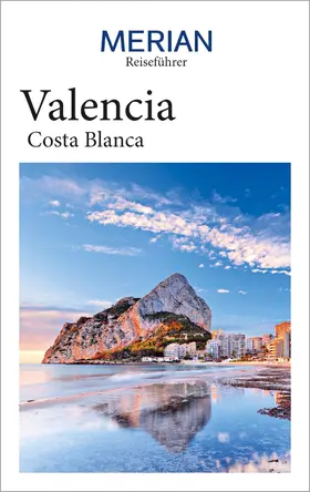 Lipps-Breda / Breda |  MERIAN Reiseführer Valencia Costa Blanca | eBook | Sack Fachmedien