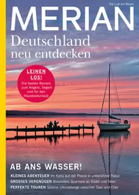 Jahreszeiten Verlag |  MERIAN Magazin Deutschland neu entdecken / Ab ans Wasser 08/21 | Buch |  Sack Fachmedien