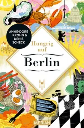 Scheck / Krohn |  Hungrig auf Berlin | eBook | Sack Fachmedien