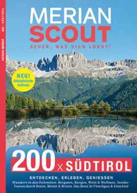 Jahreszeiten Verlag |  MERIAN Scout 22 - 200 x Südtirol | Buch |  Sack Fachmedien