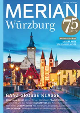 Jahreszeiten Verlag |  MERIAN Magazin Würzburg  01/2023 | Buch |  Sack Fachmedien