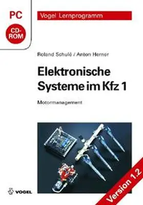 Schulé / Herner |  Elektronische Systeme im Kfz 1 | Sonstiges |  Sack Fachmedien