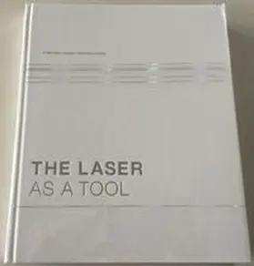 Buchfink / Leibinger-Kammüller |  The Laser as a Tool | Buch |  Sack Fachmedien