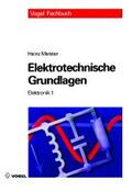 Meister |  Elektrotechnische Grundlagen | Buch |  Sack Fachmedien