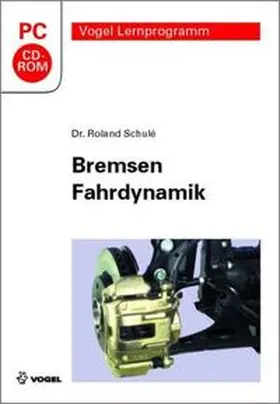Schulé |  Bremsen /Fahrdynamik. Windows Vista; XP; NT; ME; 2000; 98; 95 | Sonstiges |  Sack Fachmedien
