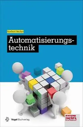 Becker | Automatisierungstechnik | Buch | 978-3-8343-3301-8 | sack.de