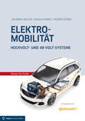 Müller / Schmidt / Steber |  Elektromobilität | Buch |  Sack Fachmedien