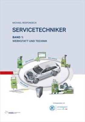 Respondeck / Mißler | Servicetechniker Band 1 | Buch | 978-3-8343-3375-9 | sack.de