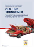Schoch / Aichele / Book |  Schoch, M: Old- und Youngtimer - Band 2 | Buch |  Sack Fachmedien
