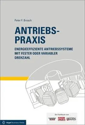 Brosch |  Antriebspraxis | Buch |  Sack Fachmedien