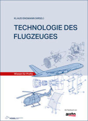 Engmann | Technologie des Flugzeuges | Buch | 978-3-8343-3423-7 | sack.de