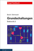 Beuth / Schmusch |  Grundschaltungen | Buch |  Sack Fachmedien