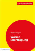 Wagner |  Wärmeübertragung | Buch |  Sack Fachmedien