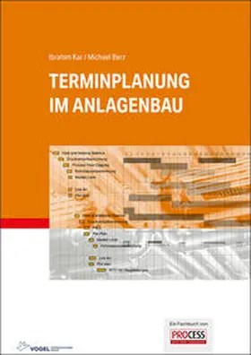 Kar / Michael |  Terminplanung im Anlagenbau | Buch |  Sack Fachmedien