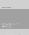 Leibinger-Kammüller |  Faszination Blech | eBook | Sack Fachmedien