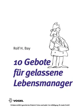 Bay | 10 Gebote für gelassene Lebensmanager | E-Book | www.sack.de