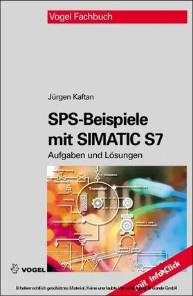 Kaftan |  SPS-Beispiele mit Simatic S7 | eBook | Sack Fachmedien