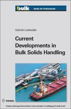 Lodewijks |  Current Developments in Bulk Solids Handling | eBook | Sack Fachmedien