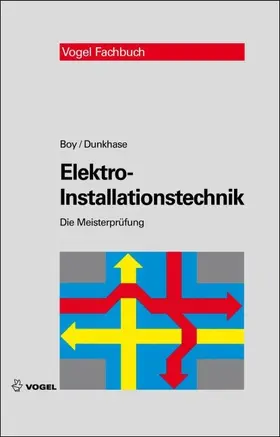 Boy / Dunkhase | Elektro-Installationstechnik | E-Book | sack.de