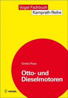 Grohe / Russ |  Otto- und Dieselmotoren | eBook | Sack Fachmedien