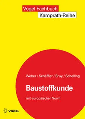 Weber / Schäffler / Bruy |  Baustoffkunde | eBook | Sack Fachmedien