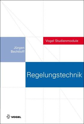 Bechtloff | Regelungstechnik | E-Book | sack.de