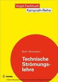 Bohl / Elmendorf |  Technische Strömungslehre | eBook | Sack Fachmedien