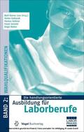 Less / Eckhardt / Kettner |  Die handlungsorientierte Ausbildung für Laborberufe / Wahlqualifikationen | eBook | Sack Fachmedien
