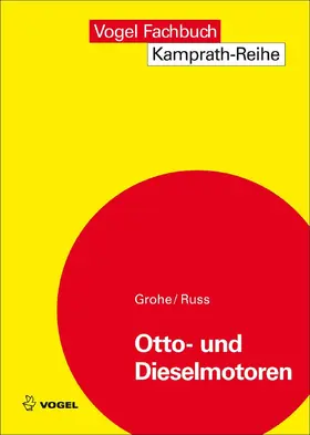 Grohe / Russ |  Otto- und Dieselmotoren | eBook | Sack Fachmedien