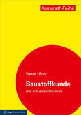Weber / Schäffler / Bruy |  Baustoffkunde | eBook | Sack Fachmedien