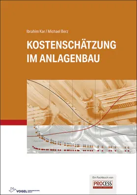 Kar / Berz | Kostenschätzung im Anlagenbau | E-Book | sack.de