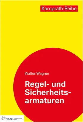 Wagner | Regel- und Sicherheitsarmaturen | E-Book | sack.de