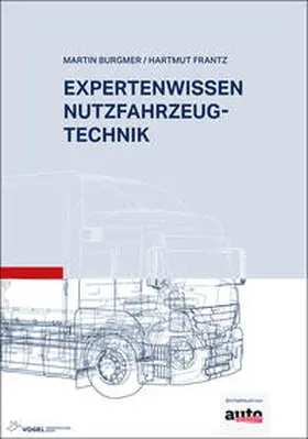 Burgmer / Frantz |  Expertenwissen Nutzfahrzeugtechnik | eBook | Sack Fachmedien