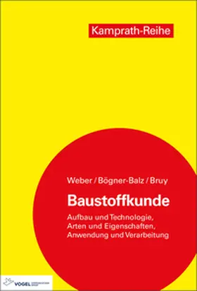 Weber / Bruy / Bögner-Balz | Baustoffkunde | E-Book | www.sack.de