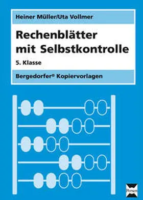 Müller / Vollmer |  Rechenblätter mit Selbstkontrolle - 5. Klasse | Loseblattwerk |  Sack Fachmedien