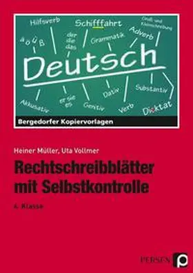 Müller / Vollmer |  Rechtschreibblätter mit Selbstkontrolle. 6. Schuljahr | Buch |  Sack Fachmedien