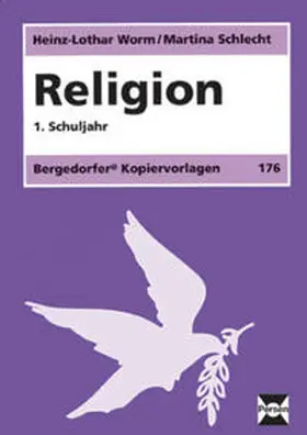 Worm / Schlecht |  Religion - 1. Klasse | Buch |  Sack Fachmedien
