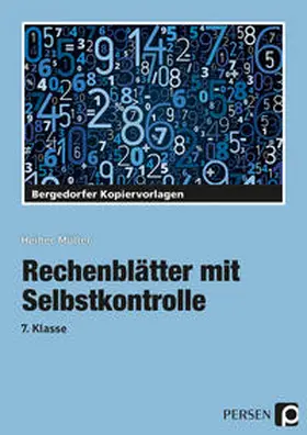 Müller |  Rechenblätter mit Selbstkontrolle - 7. Klasse | Buch |  Sack Fachmedien