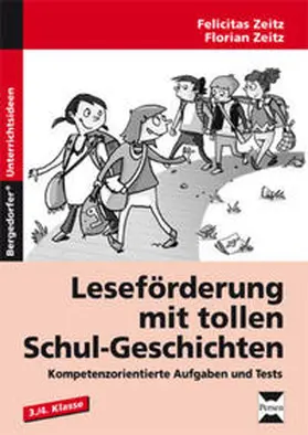 Zeitz |  Leseförderung mit tollen Schul-Geschichten | Buch |  Sack Fachmedien