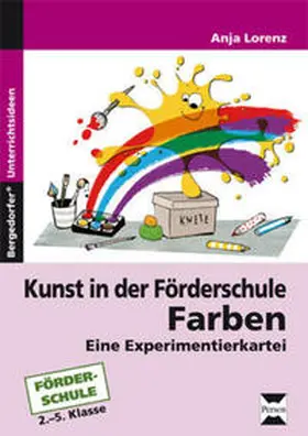 Lorenz |  Kunst in der Förderschule: Farben | Buch |  Sack Fachmedien
