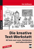 Hoffmann |  Hoffmann, U: Die kreative Text-Werkstatt | Buch |  Sack Fachmedien