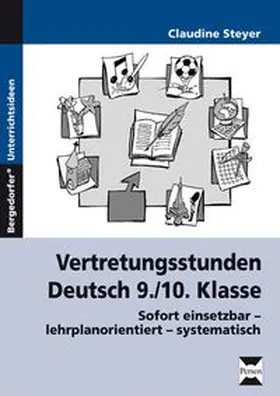 Steyer |  Vertretungsstunden Deutsch 9./10. Klasse | Buch |  Sack Fachmedien