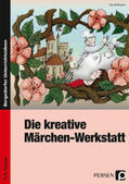 Hoffmann |  Die kreative Märchen-Werkstatt - 3. und 4. Klasse | Buch |  Sack Fachmedien