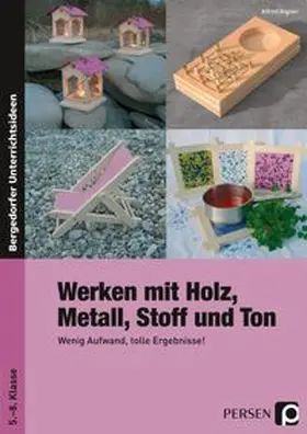 Aigner |  Werken mit Holz, Metall, Stoff und Ton | Buch |  Sack Fachmedien