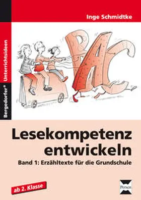 Schmidtke |  Lesekompetenz entwickeln 1 | Buch |  Sack Fachmedien