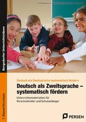 Briddigkeit / Frikach-Vieregge / Keller |  Deutsch als Zweitsprache - systematisch fördern | Buch |  Sack Fachmedien
