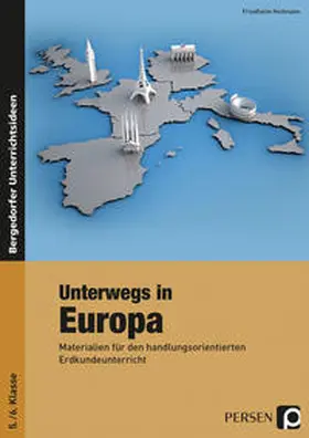 Heitmann |  Unterwegs in Europa (5./6. Klasse) | Buch |  Sack Fachmedien