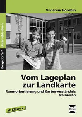Horobin |  Vom Lageplan zur Landkarte | Buch |  Sack Fachmedien