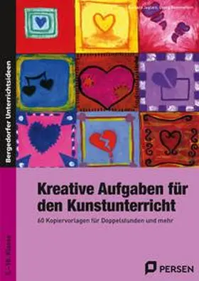 Jaglarz / Bemmerlein |  Kreative Aufgaben für den Kunstunterricht | Buch |  Sack Fachmedien