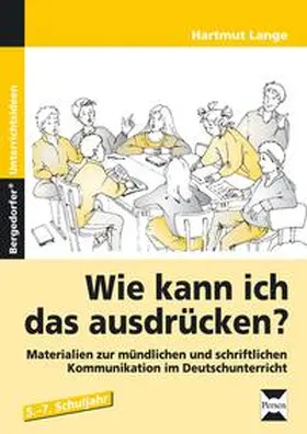 Lange |  Wie kann ich das ausdrücken? | Buch |  Sack Fachmedien